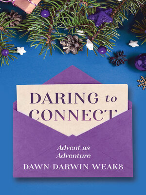 cover image of Daring to Connect
